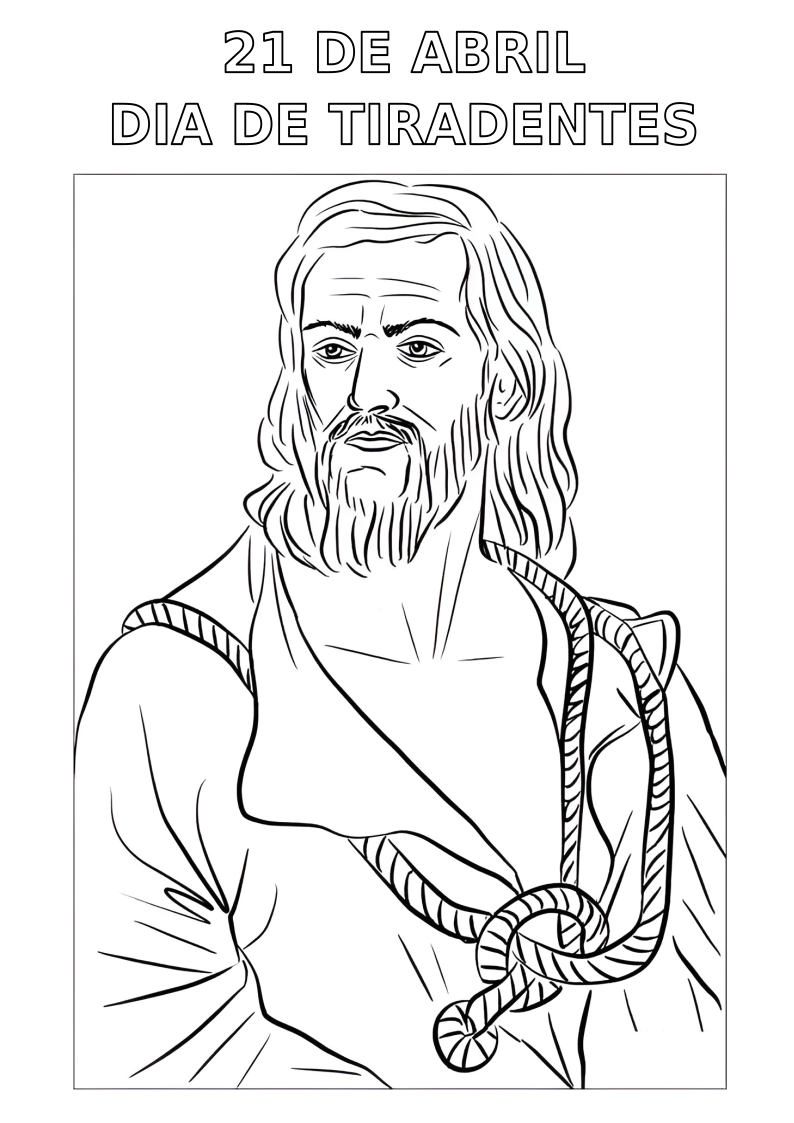 Desenho em preto e branco de Tiradentes, figura histórica brasileira, com cabelos compridos e barba, retratado com uma corda ao pescoço para colorir.