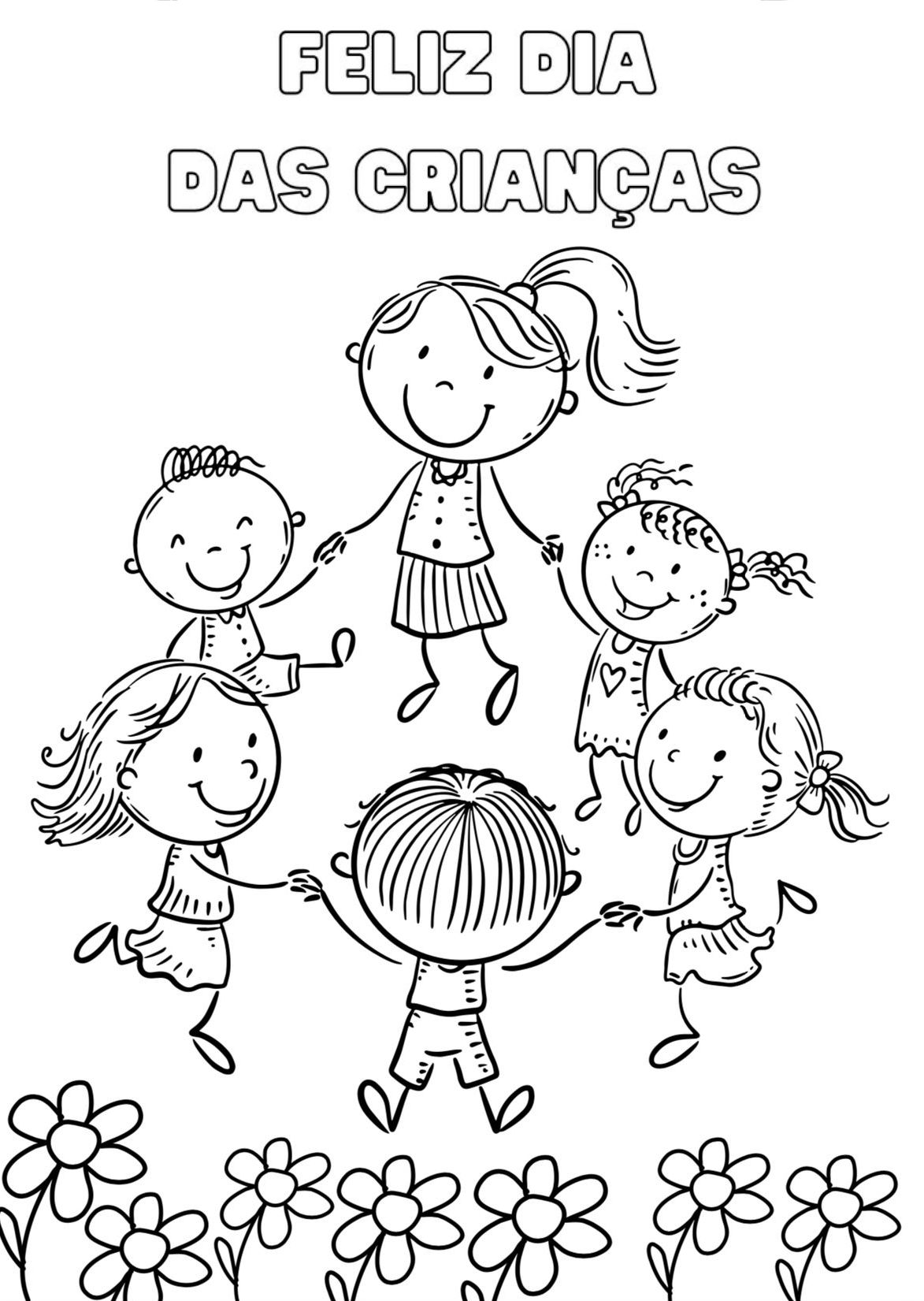 Desenho de crianças sorrindo de mãos dadas em círculo com flores e 'FELIZ DIA DAS CRIANÇAS' para imprimir e colorir.