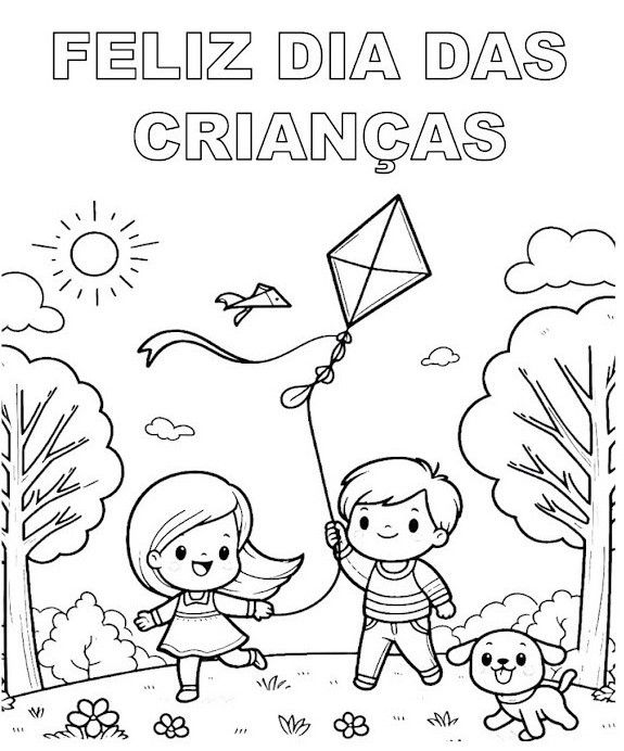 Desenho de duas crianças soltando pipa com cachorro, árvores, sol e a frase 'FELIZ DIA DAS CRIANÇAS' para imprimir e colorir.